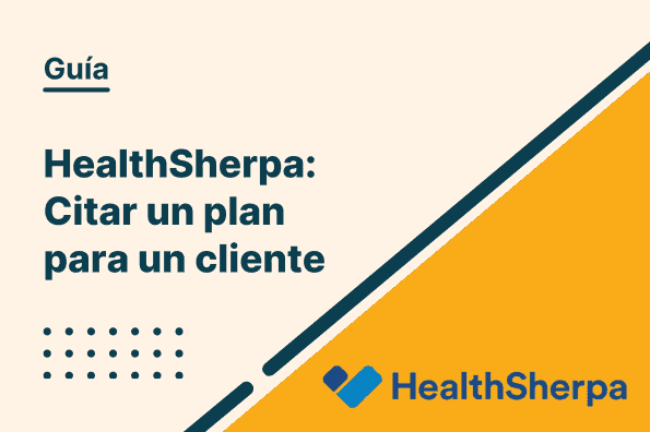 Healthsherpa Citar Un Plan Para Un Cliente