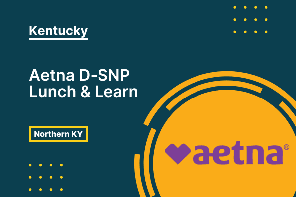 Aetna d snp lunch & learn (kentucky, northern ky)