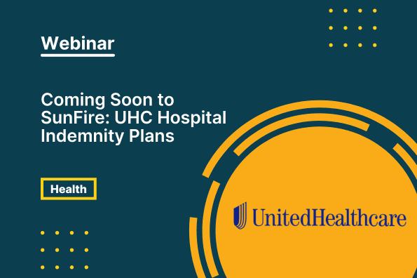 Coming soon to sunfire uhc hospital indemnity plans