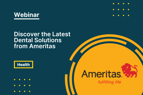 Discover the latest dental solutions from ameritas