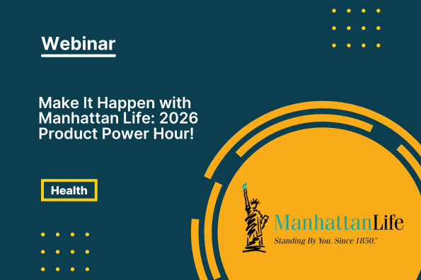 Make it happen with manhattan life 2026 product power hour!